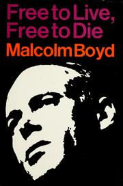 Cover of: Free to live, free to die.