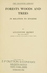 Cover of: Forests, woods and trees in relation to hygiene