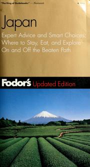 Cover of: Fodor's Japan: the complete guide, thoroughly up to date...