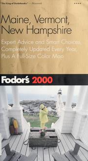 Fodor's Maine, Vermont, New Hampshire 2000