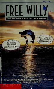 Cover of: Free Willy by Jordan Horowitz
