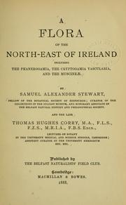 A flora of the north-east of Ireland by Samuel Alexander Stewart