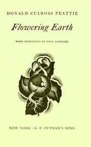 Cover of: Flowering earth by Donald Culross Peattie
