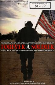 Cover of: Forever a soldier: unforgettable stories of wartime service
