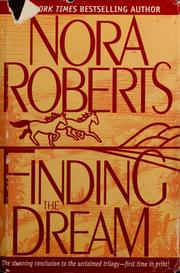 Cover of: Finding the dream by Nora Roberts.