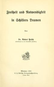 Cover of: Freiheit und Notwendigkeit in Schillers Dramen