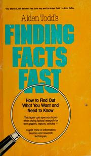 Cover of: Finding facts fast by A. L. Todd