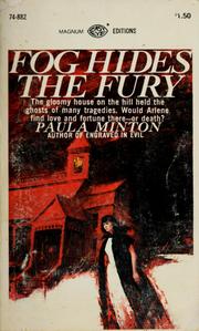 Cover of: Fog hides the fury by Paula Minton
