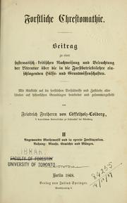 Cover of: Forstliche Chrestomathie by Löffelholz von Colberg, Friedrich, Freiherr von
