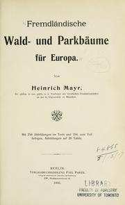 Cover of: Fremdländische Wald- und Parkbäume für Europa.