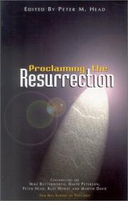 Cover of: Proclaiming the Resurrection: Papers from the First Oak Hill College