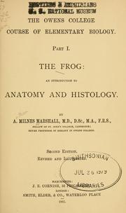 Cover of: The frog: an introduction to anatomy and histology