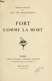 Cover of: Fort comme la mort. by Guy de Maupassant