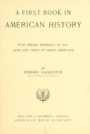 Cover of: A first book in American history by Edward Eggleston