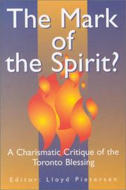 Cover of: Mark of the Spirit: A Charismatic Critique of the 'Blessing' Phenomenon