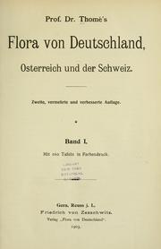 Prof. Dr. Thomé’s Flora von Deutschland, Österreich und der Schweiz. by Otto Wilhelm Thomé