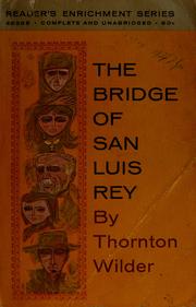 Cover of: The bridge of San Luis Rey.