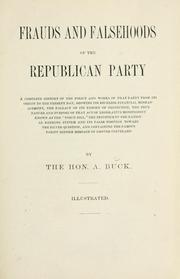 Cover of: Frauds and falsehoods of the Republican party.