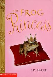 Cover of: The Frog Princess by E. D. Baker