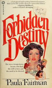 Cover of: Forbidden destiny by Paula Fairman