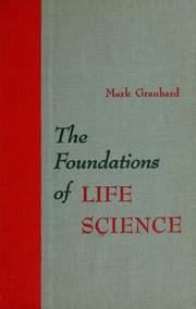 Cover of: The foundations of life science