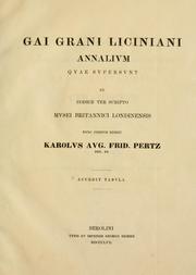 Cover of: Gai Grani Liciniani Annalium quae supersunt by Granius Licinianus