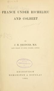 Cover of: France under Richelieu and Colbert