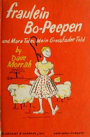 Cover of: Fraulein Bo-Peepen, and more tales mein grossfader told