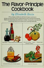 Cover of: The flavor-principle cookbook by Elisabeth Rozin