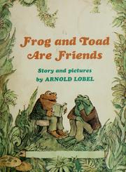 Cover of: Frog and toad are friends by Arnold Lobel