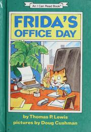 Cover of: Frida's office day by Thomas P. Lewis
