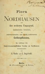 Cover of: Flora von Nordhausen und der weiteren Umgegend by Adolf Vocke, Adolf Vocke