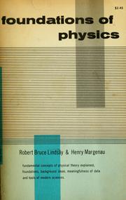 Foundations of physics by Robert Bruce Lindsay