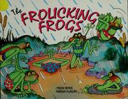 Cover of: The frolicking frogs