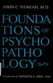 Cover of: Foundations of psychopathology. by Nemiah, John C., Nemiah, John C.