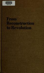 Cover of: From Reconstruction to Revolution: the Blacks' struggle for equality