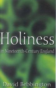 Cover of: Holiness in Nineteenth-Century England, Didsbury Lectures