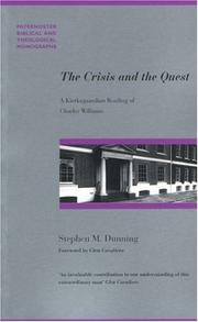 Cover of: The Crisis and the Quest by Stephen M. Dunning