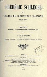 Cover of: Frédéric Schlegel et la Genèse du romantisme Allemand (1791-1797)