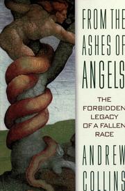 Cover of: From the ashes of angels: the forbidden legacy of a fallen race