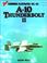 Cover of: A-10 Thunderbolt II - Warbirds Illustrated No. 40
