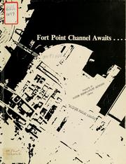 Cover of: Fort point channel awaits.