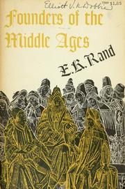 Cover of: Founders of the Middle Ages. -- by Edward Kennard Rand