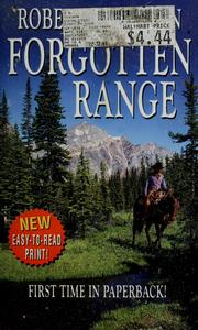 Cover of: Forgotten range by Robert J. Horton