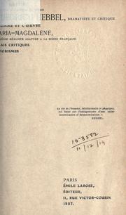 Cover of: Friedrich Hebbel, dramatiste et critique, lhomme et loeuvre by Paul Bastier