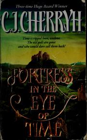 Cover of: Fortress in the eye of time by C. J. Cherryh
