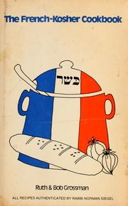 Cover of: The French-kosher cookbook by Ruth Grossman