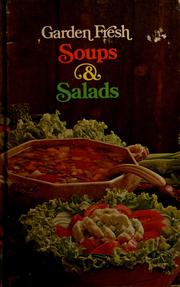 Cover of: Garden fresh soups & salads by Verna Meyer