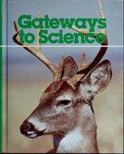 Cover of: Gateways to science by Neal J. Holmes