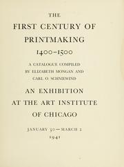 Cover of: The first century of printmaking, 1400-1500